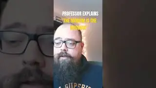#professor explains #mcluhan and the #medium is the #message #technology #mindfulness #awareness