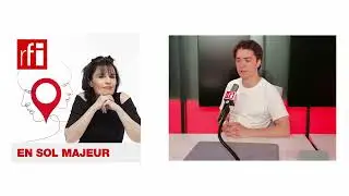 En Sol Majeur : de Camille Saint-Sa&euml;ns &agrave; Hanoi avec Fran&ccedil;ois Bibonne - Yasmine Chouaki, RFI