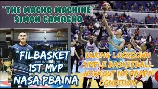 Kunting Skills WORKOUT na naibahagi ko kay SIMON CAMACHO during lockdown bago mag FilBasket.