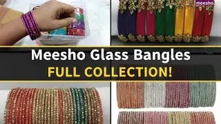 Meesho లో కొత్తగా వచ్చిన thread bangles, glass bangles collection||Meesho bangle Mela||Meesho finds