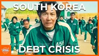 Squid Game Reality: South Korea's DEBT Crisis