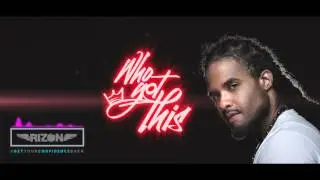 Rizon - Who Got This (Audio)