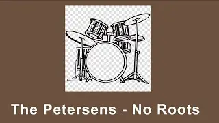 The Petersens - No Roots - Drum Cover