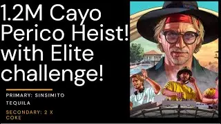 1.2M Cayo Perico Heist!