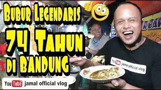 Bubur Durman  Bareto LEGENDARIS  || 74 tahun sejak tahun 1947 di Bandung .