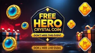 FREE HERO CRYSTAL COIN - DON&rsquo;T MISS THIS EVENT - CASTLE CLASH