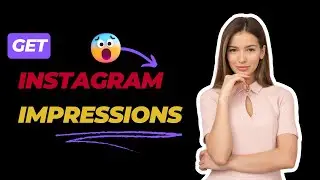 How to Get Instagram Impression?