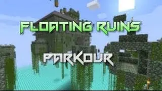 Minecraft Floating Ruins Parkour #1