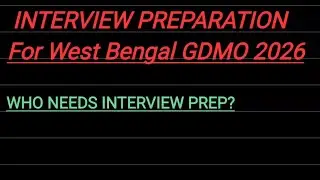Interview preparation guide for GDMO 2026 Recruitment WBHRB . Daily yt live at 10.30 pm today.