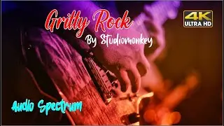 Best Rock Music 2022| Gritty Rock By Studiomonkey| A Rock Music| Audio Spectrum