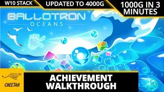 Ballotron Oceans — ОБНОВЛЕНО ДО 4000G! Прохождение достижения (1000G ЗА 3 МИНУТЫ) XBOX/WIN