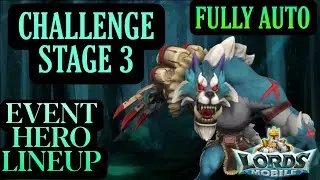 Lords mobile Grim Wolf limited challenge stage 3 fully auto | Bloodlust challenge stage 3 fully auto