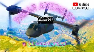 🟥 PARCHEADO 🟥 PASAR AVENGER DEL DMO O NUESTRO AVENGER A UN AMIGO CON MONTE CHILIAD  EN GTA V ONLINE