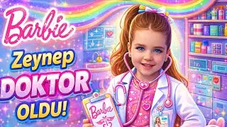 BARBİE ZEYNEP DOKTOR OLDU!! HASTASINI &Ccedil;OK KORKUTTU!! 👩&zwj;⚕️🥼🩺🩻