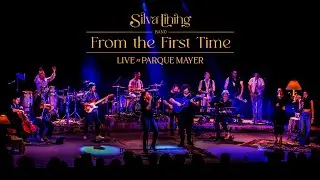 Silva Lining Band - From the First Time (Live at Parque Mayer)