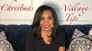Christmas Village Quick Tip # 3
