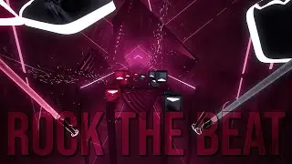 Barely Alive - Rock The Beat | Beat Saber