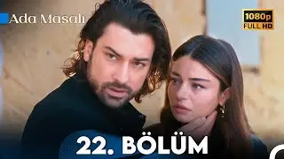 Ada Masalı 22. B&ouml;l&uuml;m (HD)