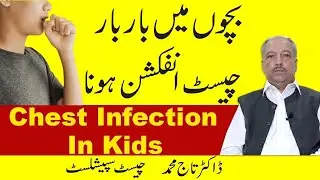 Why Chest Infections Are So Common in Kids  Causes, Symptoms & Treatment Explained