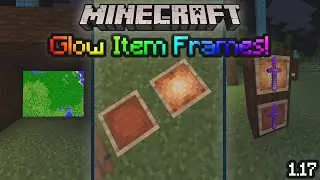 Everything You Need to Know About GLOW ITEM FRAMES!! | (Minecraft 1.17)