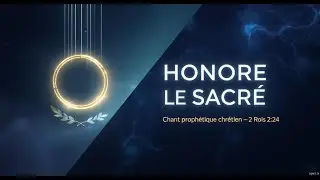 « Honore le Sacré »