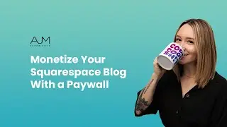 Monetize Your Squarespace Blog With a Paywall