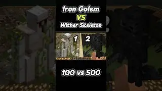 Iron Golem 100 vs 500 Wither Skeleton #minecraft