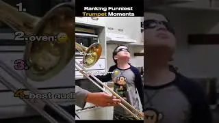 Ranking Funniest Trumpet Moments😭 #shorts #funny #meme
