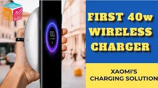 Xaomi's First 40w Wireless Charging TECH | DEVICE | TECH REVIEW