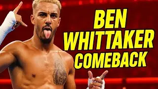 Ben Whittaker Comeback Story &ndash; From Olympic Silver to Undefeated Boxing Star