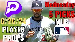 PRIZEPICKS MLB WEDNESDAY 6/26 CORE PLAYER PROPS!!