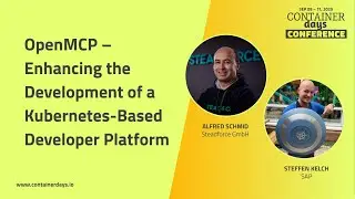 OpenMCP &ndash; Enhancing the Development of a Kubernetes-Based Developer Platform