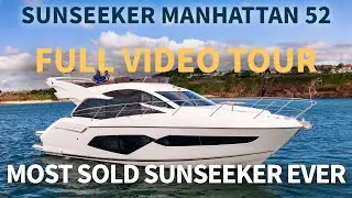 Most Sold Sunseeker Model Ever! | Sunseeker Manhattan 52 Yacht Full Walkthrough Video