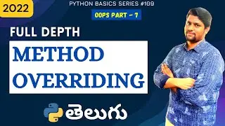 #109 Method Overriding In Python | oops concepts | Python tutorials