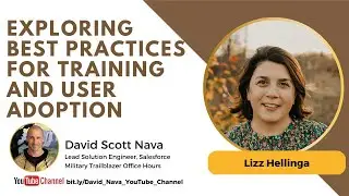 Exploring Best Practices for  User Training and Adoption