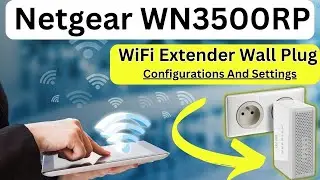 Netgear WN3500RP || Dual Band WIFI Extender configuration step by step in Urdu