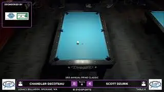 CHANDLER DECOTEAU vs SCOTT DZURIK - LEGACY BILLIARDS - TABLE 6 | EvoSports