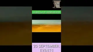 1st BATTLE OF CRIMEAN WAR|BATTLE OF ALMA|TODAY'S HISTORICAL EVENTS| 20 SEPTEMBER'S HISTORIC EVENTS |