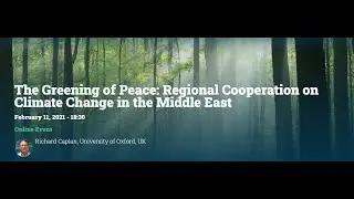 The Greening of Peace: Regional Cooperation on Climate Change in the Middle East