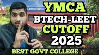 Btech LEET YMCA Faridabad Cutoff 2025 Revealed 😱 Haryana Admission 🎓