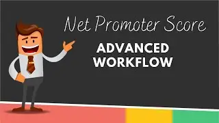 Net Promoter Score Webinar: How to set up an advanced workflow