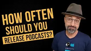 How often should you RELEASE PODCAST EPISODES?
