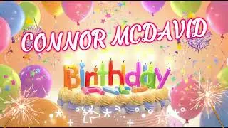 CONNOR MCDAVID HAPPY BIRTHDAY SONG - Name Birthday Tunes