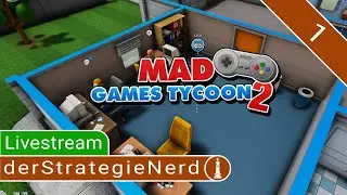 #1: Entwickle ein Game mit dem Nerd ♚ Mad Games Tycoon 2 | #livestream #gameplay #deutsch #tutorial