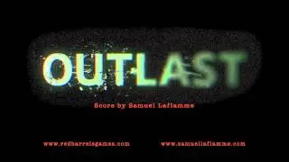 Outlast Official Soundtrack _ 06 Main Hall