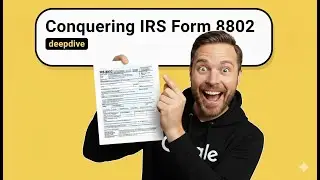 IRS Form 8802: The Nightmare Tax Form You Can't Ignore.