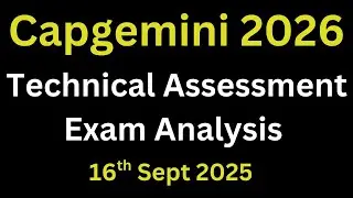 Capgemini Technical Assessment Exam Analysis 2026 Batch | Exam Date : 16th September 2025