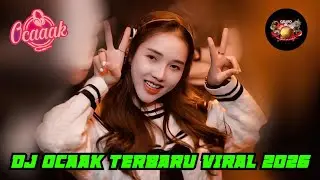 🎵DJ OCAAK VIRAL TIKTOK 5 FEBRUARY 2026 FULL BASS | GRAND DRAGON PEKANBARU #djviral