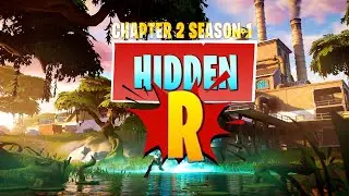 Fortnite Chapter 2 | Hidden 