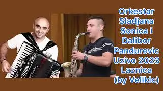 Orkestar Sladjana Sonica i Dalibor Pandurevic Uzivo 2023 Laznica (by Velikic)